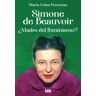 Simone de Beauvoir. ¿Madre del feminismo?