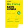 Day trading en una semana