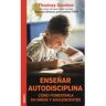 Enseñar autodisciplina