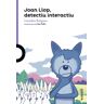 Joan Llop, detectiu interactiu