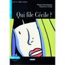 Qui File Cécile? Lire Et S'Entrainer 2