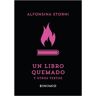 Un libro quemado y otros textos