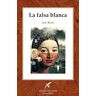 La falsa blanca