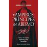 Vampiros, príncipes del abismo