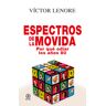 Espectros de la movida