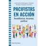 Pacifistas en acción