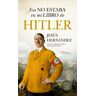 Eso no estaba en mi libro de Hitler