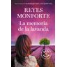 La memoria de la lavanda