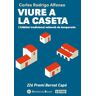 Viure a la caseta