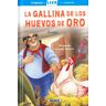 La gallina de los huevos de oro