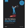 GB. 50 teorías políticas