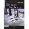 Vicens Vives Des traces dans la neige! - 2 CD