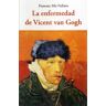 La enfermedad de Vicent van Gogh