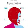 El cuerpo y la cámara