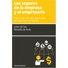 Los Seguros De La Empresa Y El Empresario