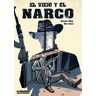 El Viejo y el Narco