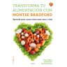 Transforma tu alimentación con Montse Bradford