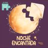 Noche encantada