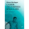 L'amor dels homes singulars