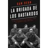 La brigada de los bastardos