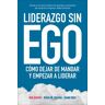 Liderazgo Sin Ego