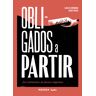 Obligados a partir