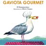 Gaviota gourmet