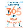 365 ideas para una vida plena