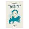 100 contes morals 10 X 10