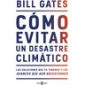 Cómo evitar un desastre climático