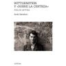 Wittgenstein y Sobre la certeza