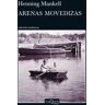 Arenas movedizas