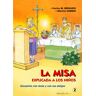 La Misa explicada a los niños