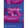 Tecnologías de Eros