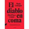 El diablo en coma