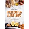 Intolerancias alimentarias