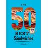 50 best Sandwiches