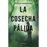 La cosecha pálida