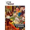 Marxismo y Estado