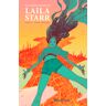 Las muchas muertes de Laila Starr