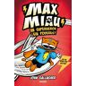 Max Miau 2 - Un superhéroe ¿sin poderes?