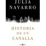 Historia de un canalla