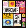 Conéctate sin wifi