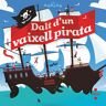 Dalt d'un vaixell pirata