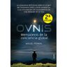 OVNIS: mensajeros de la conciencia global