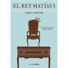 El rey Matías