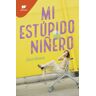 Mi estúpido niñero