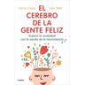 El cerebro de la gente feliz