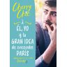 Él Yo Y La Gran Idea De Encender París