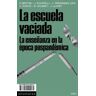 La escuela vaciada